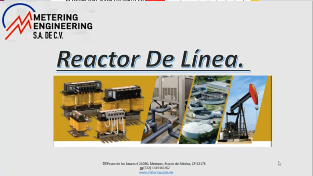 Reactores de linea Metering